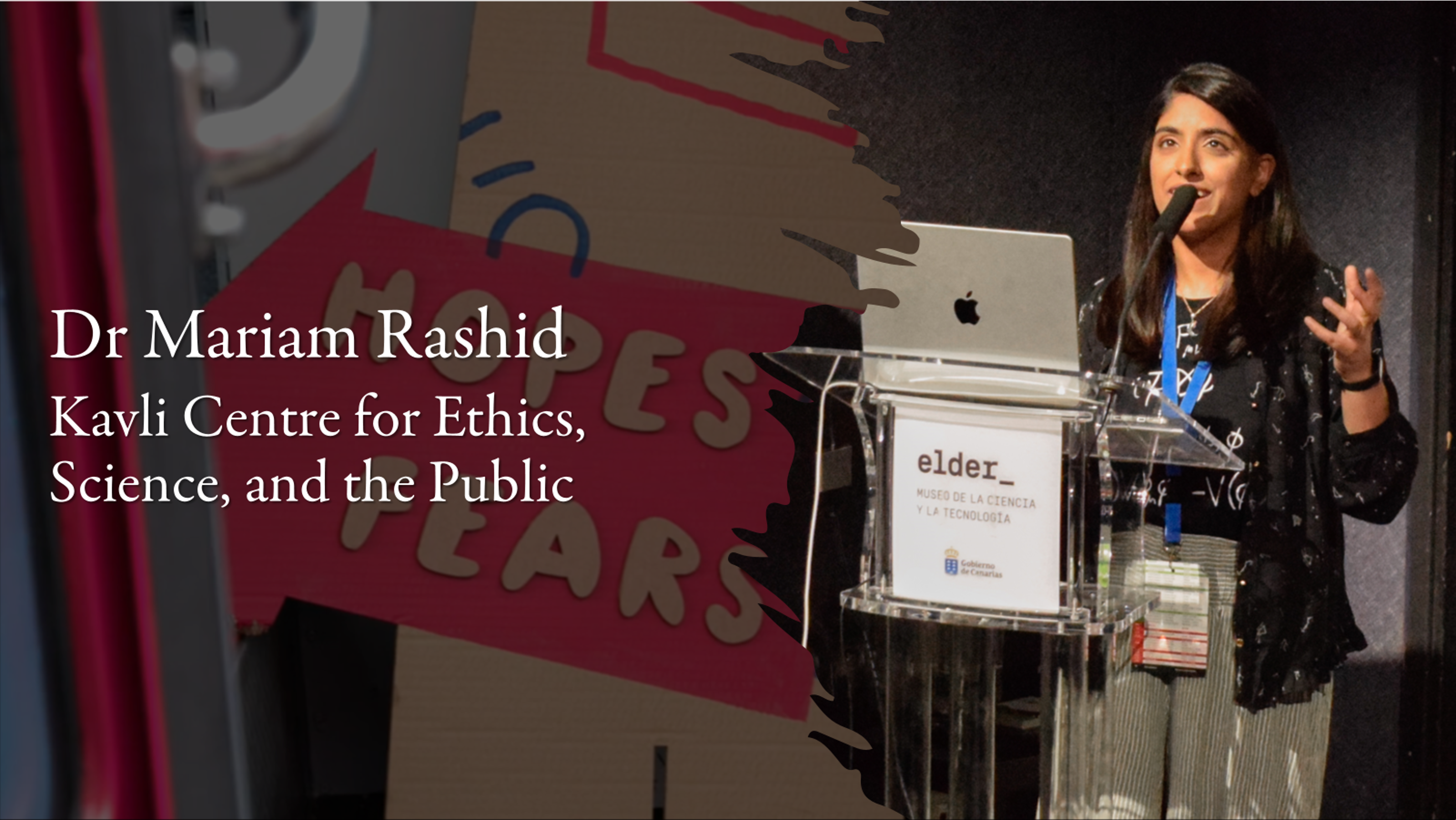 Dr Mariam Rashid Kavli Centre for ethics science and the public