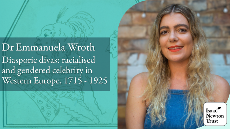 Dr Emmanuela Wroth, 'Diasporic divas: racialised and gendered celebrity in Western Europe, 1715–1925