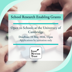 Isaac Newton Trust School Research Enabling Grants