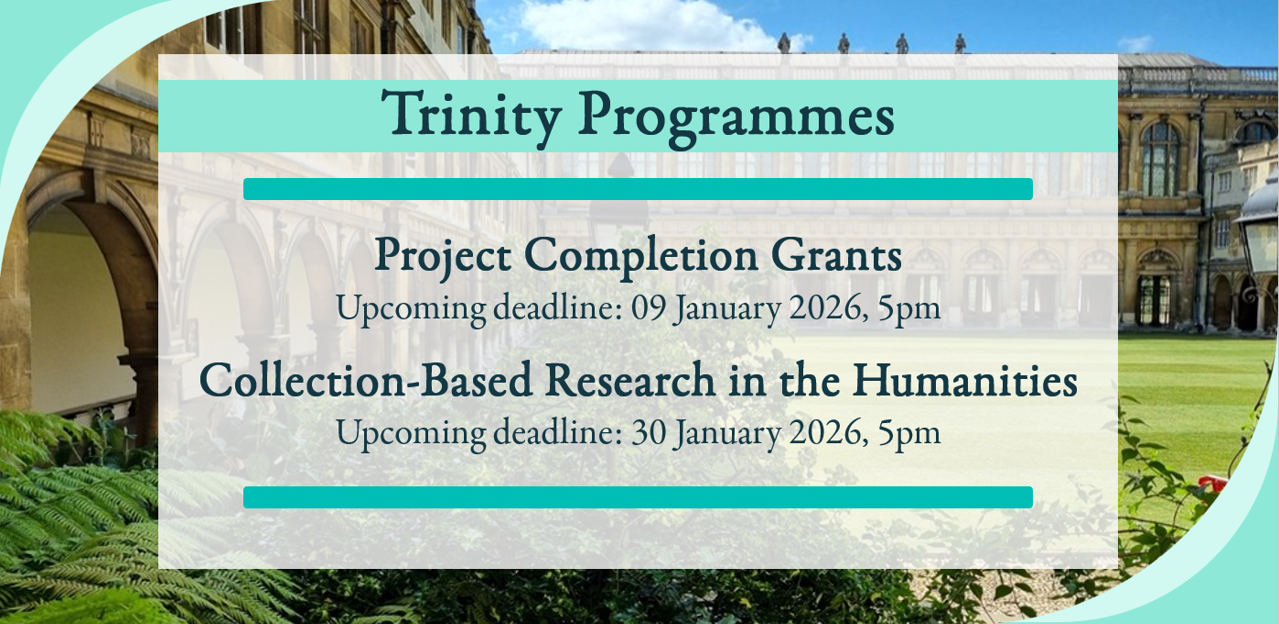 Trinity Programmes, support for the Humanities